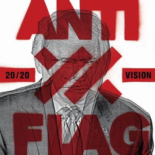 Anti-Flag : 20 20 Vision